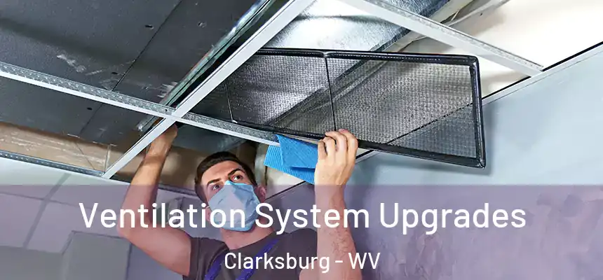  Ventilation System Upgrades Clarksburg - WV